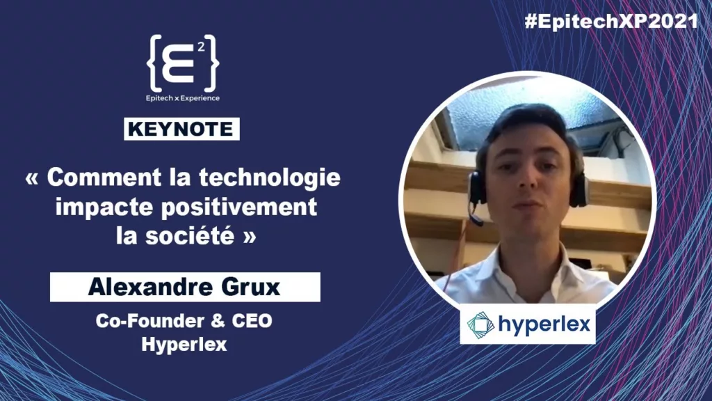 « La technologie est un outil au service de notre cause » : Alexandre Grux, co-founder & CEO de Hyperlex