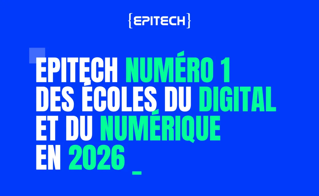 Classement des écoles du digital et du numérique 2026 : Epitech truste la 1re place ! 